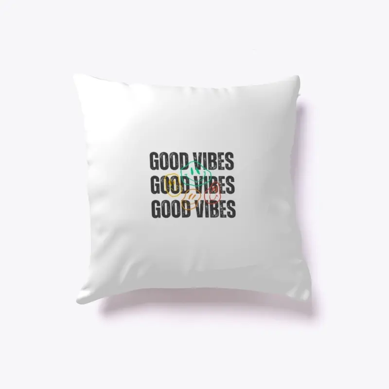 "Good Vibes"