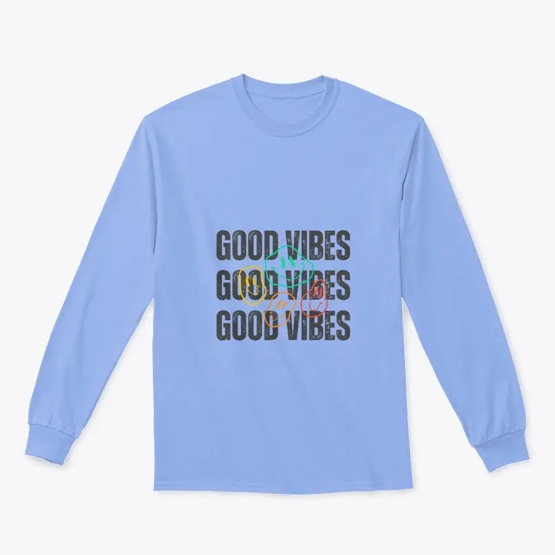 "Good Vibes"